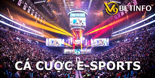 Cá cược E-Sports – Cá độ thể thao điện tử tại nhà cái V9bet - Nakidu