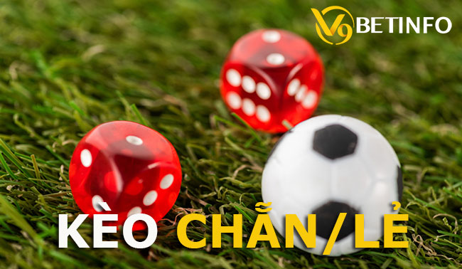 Giải đáp: Thế nào là kèo chẵn lẻ trong cá độ bóng đá - Nakidu